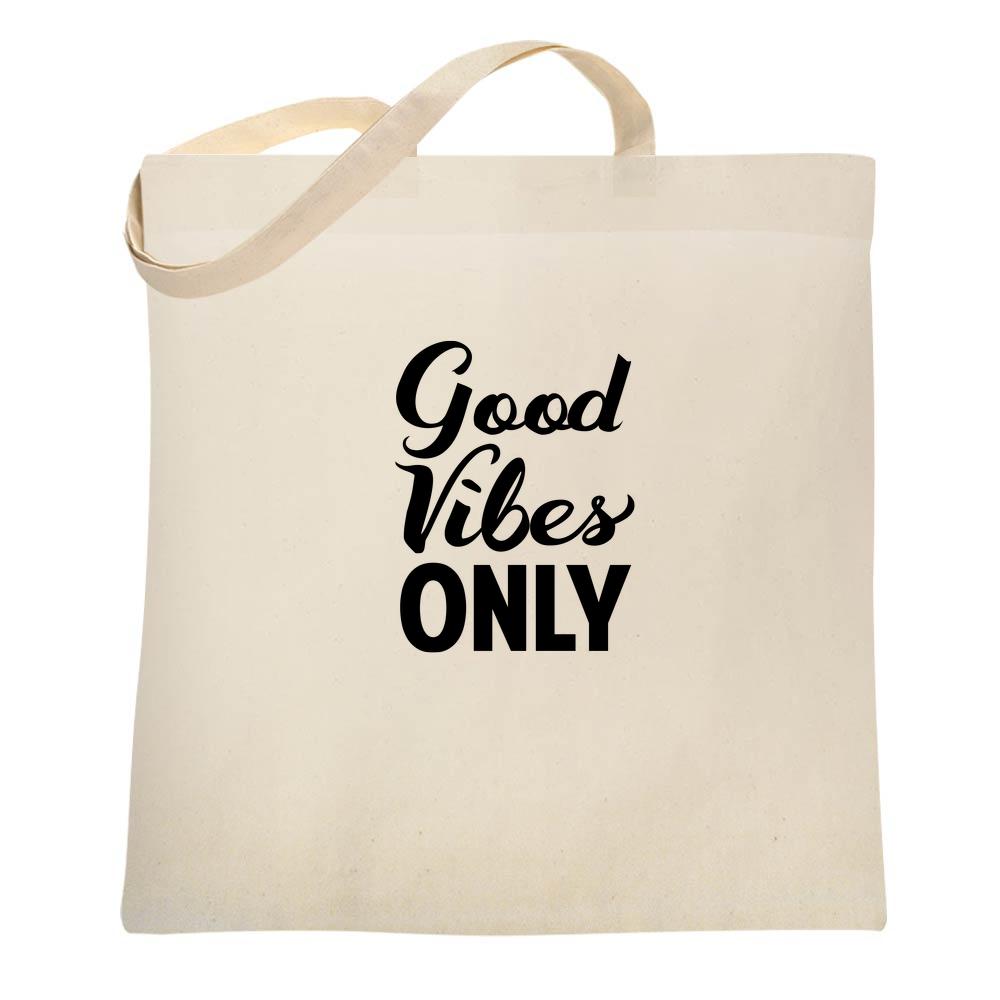 Good Vibes Only Inspirational Motivational Message Tote Bag