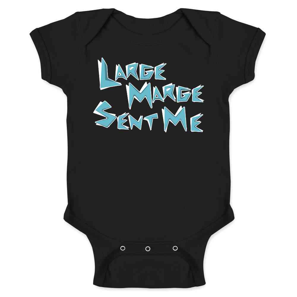 Pop Threads Large Marge Sent Me Funny Baby Bodysuit - Retro Quote Onesie For Boys & Girls