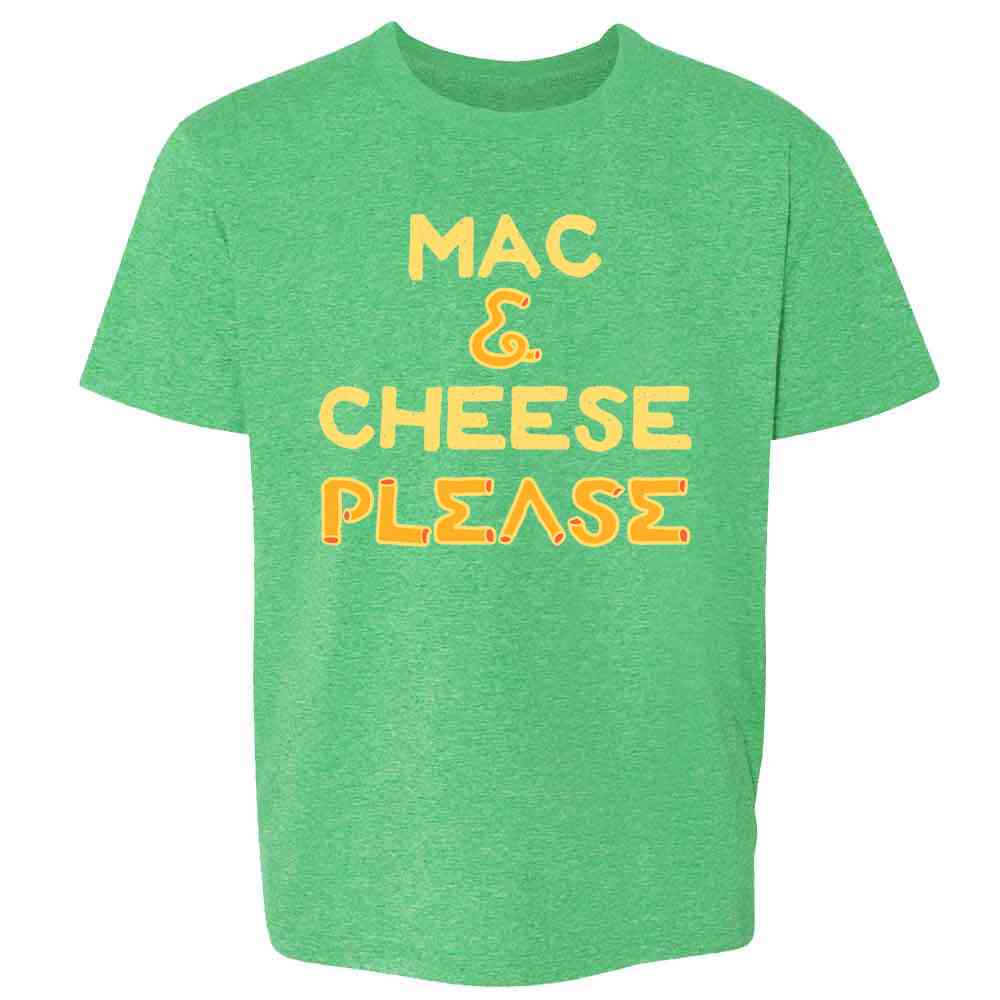Mac and Cheese Please Funny Cute Food  Kids & Youth Tee
