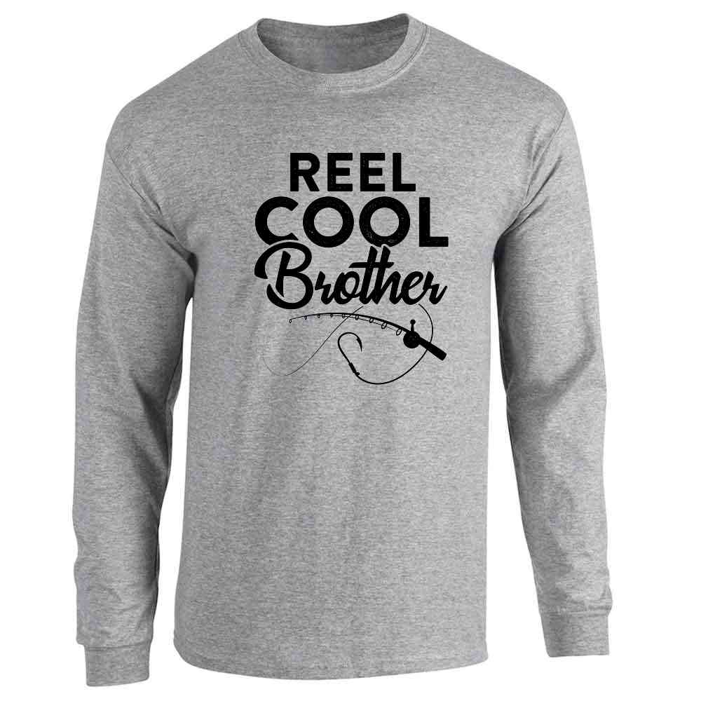 Reel Cool Brother Fishing Rod Fisherman Funny Long Sleeve – Pop Threads
