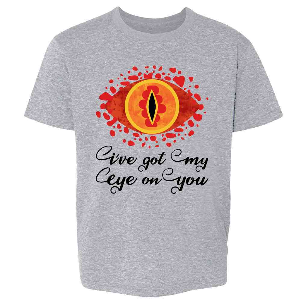 Ive Got My Eye On You Funny Geeky Fantasy Kids & Youth Tee