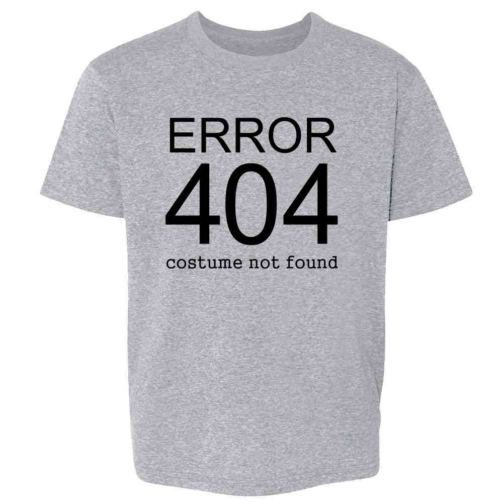 Error 404 Costume Not Found Funny Halloween Kids & Youth Tee