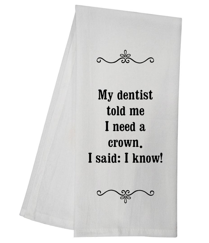 Dentist Crown Tea Towel GGTT3 / GGTT43