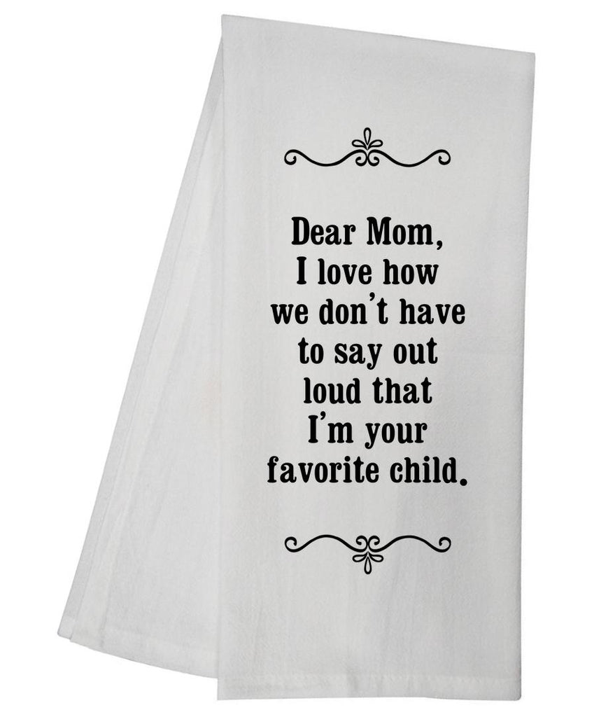 Favorite Child Tea Towel GGTT215