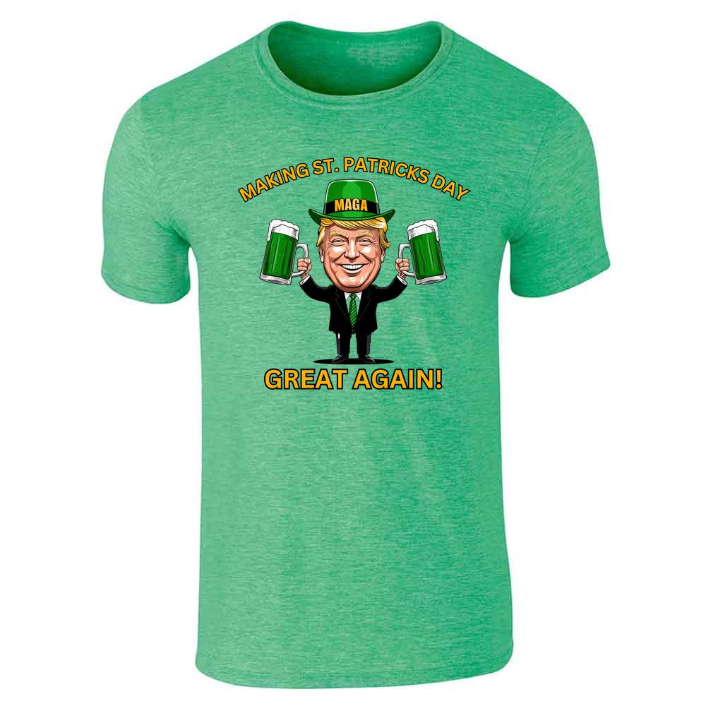 Donald Trump St Patricks Day MAGA Making Great Unisex Tee