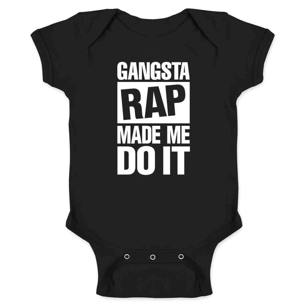 Gangsta Rap Made Me Do It Baby Bodysuit