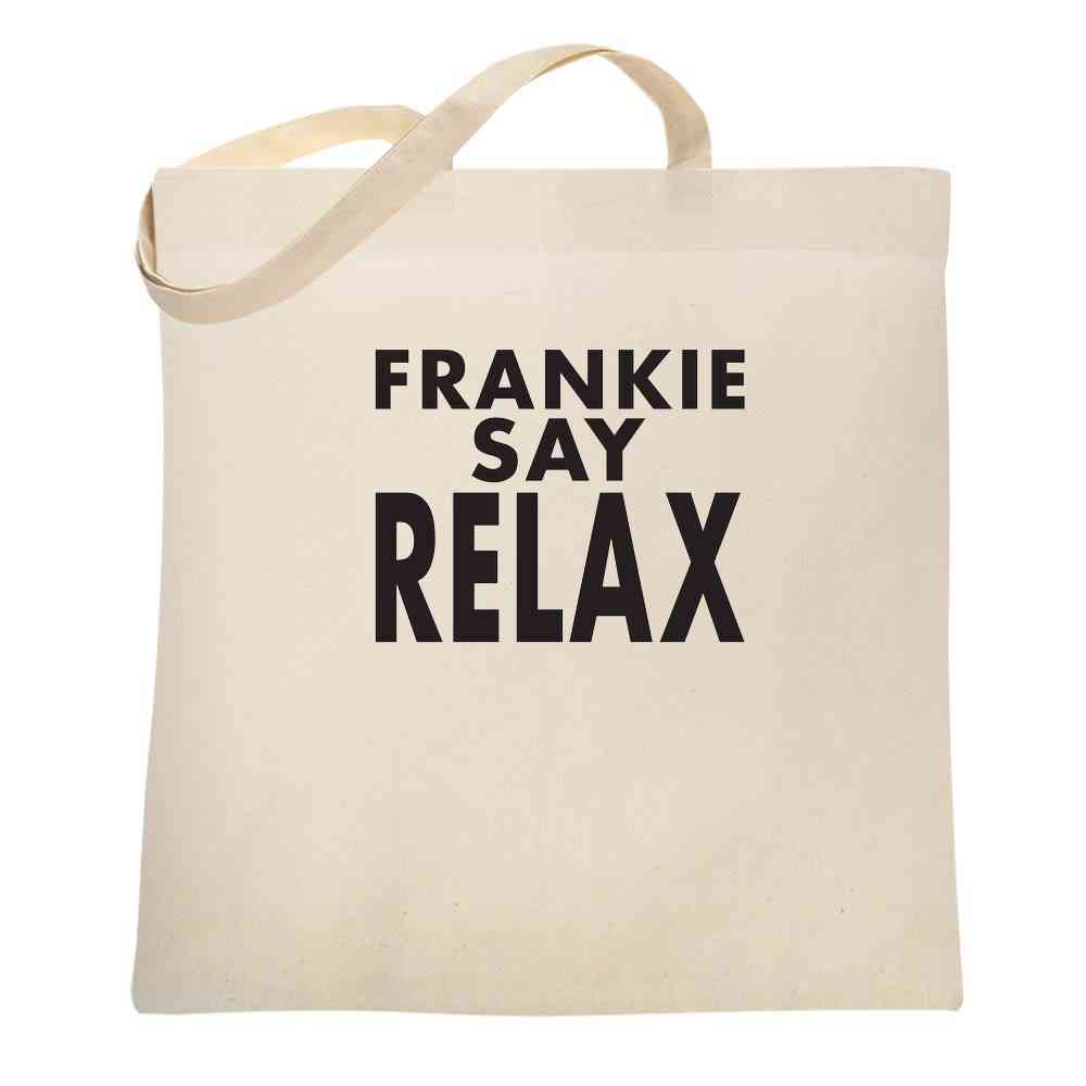 Frankie Say Relax Classic 80s Retro Vintage  Tote Bag