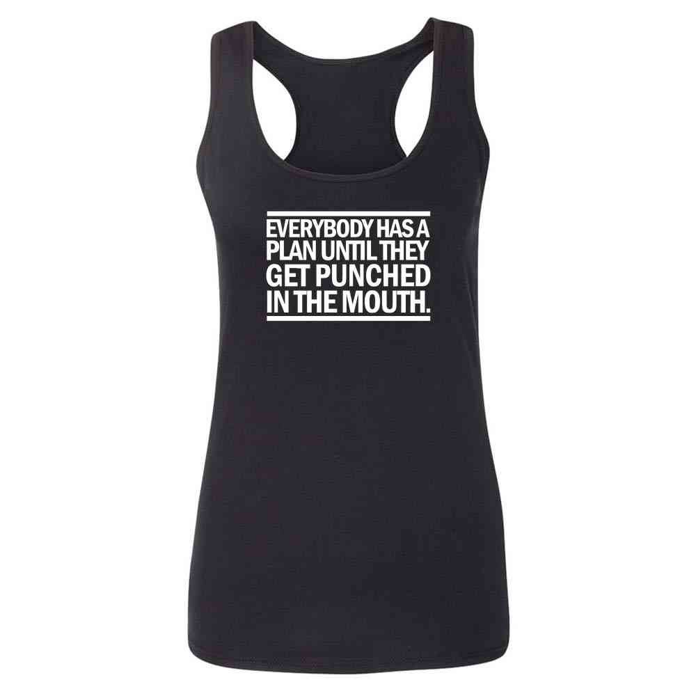 Everybody Has A Plan Til They Get Punched Quote Womens Tee & Tank