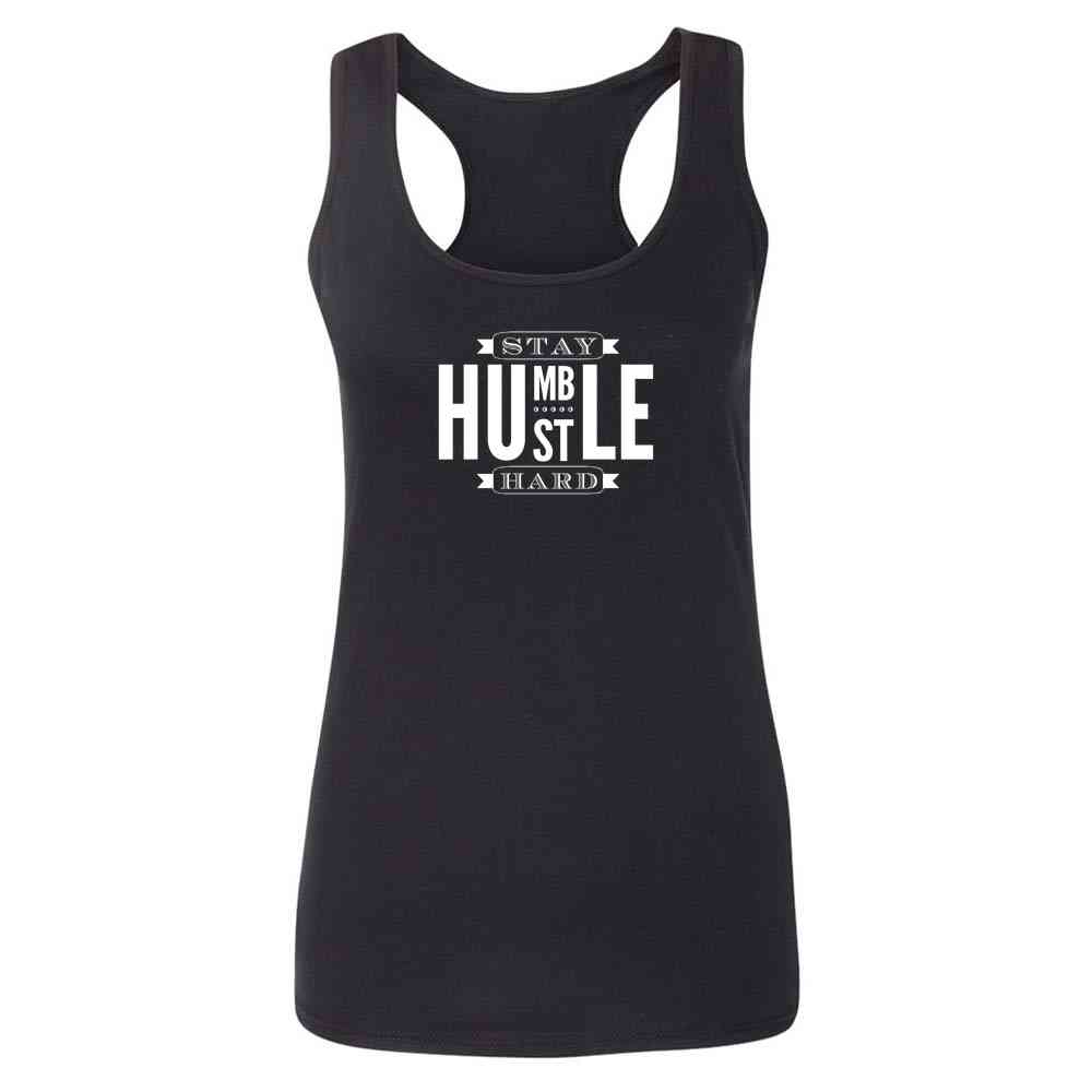Stay Humble Hustle Hard Womens Tee & Tank