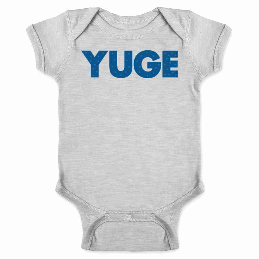 YUGE Donald Trump Presidential Campaign Funny Baby Bodysuit