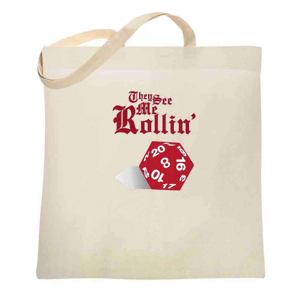 They See Me Rollin D20 Funny RPG Tote Bag