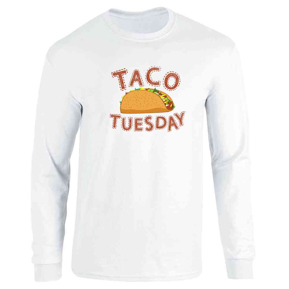 Taco Tuesday Cinco de Mayo Funny Cute Mexican food Long Sleeve