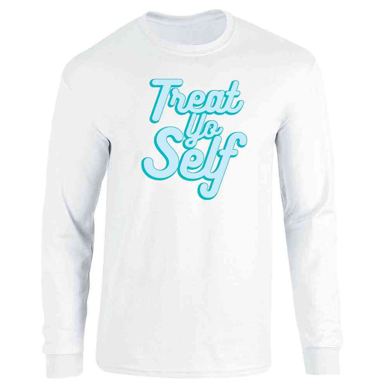 Treat Yo Self Funny Retro Holiday Quote  Long Sleeve