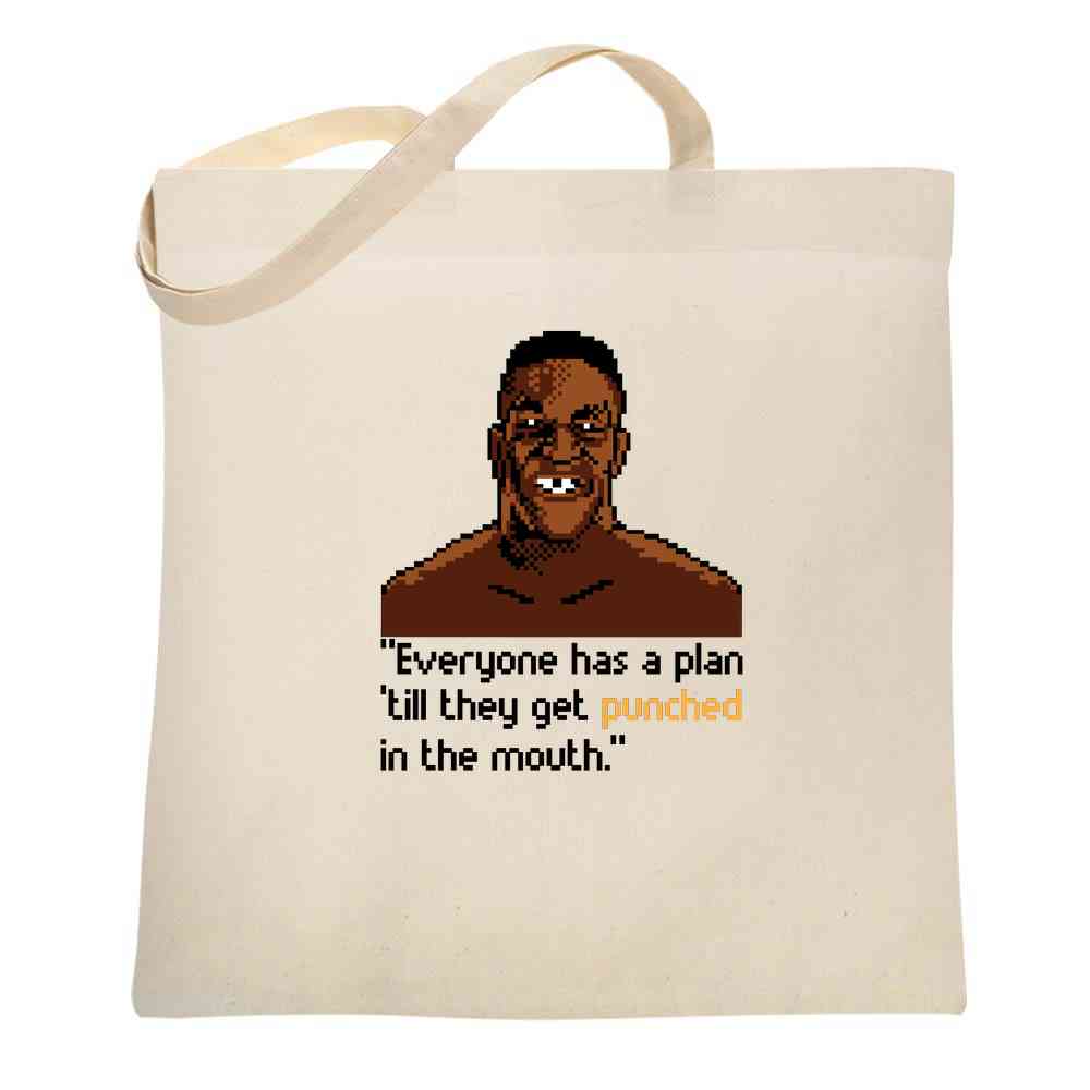 Iron Mike Everybody Has A Plan 8 Bit Quote Tote Bag