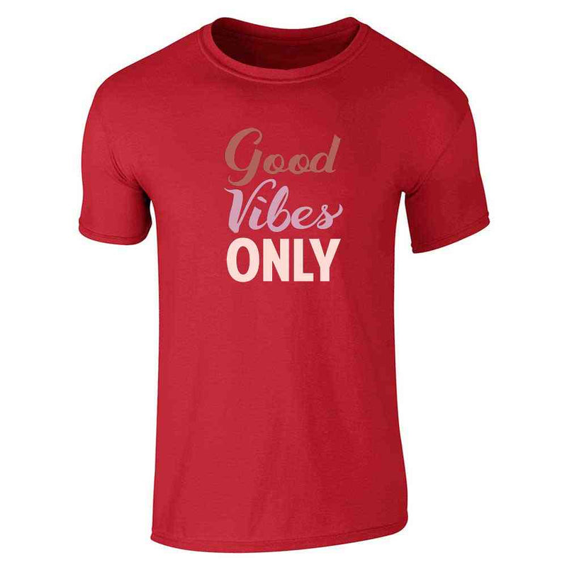 Good Vibes Inspirational Motivational Message Unisex Tee