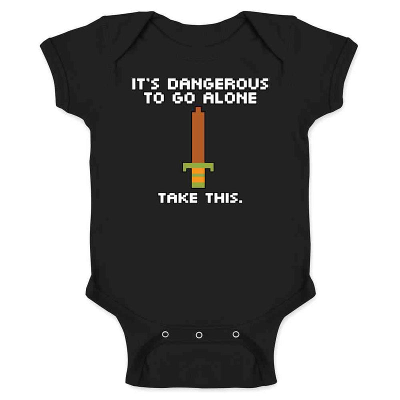 Its Dangerous To Go Alone Take This 8 Bit Gaming  Baby Bodysuit