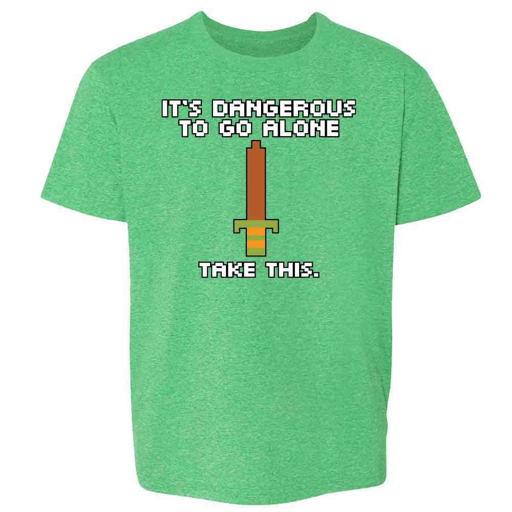 Its Dangerous To Go Alone Take This 8 Bit Gaming  Kids & Youth Tee