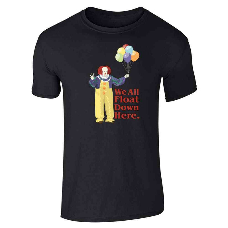 Clown Float Down Here Minimalist Horror Spooky Unisex Tee