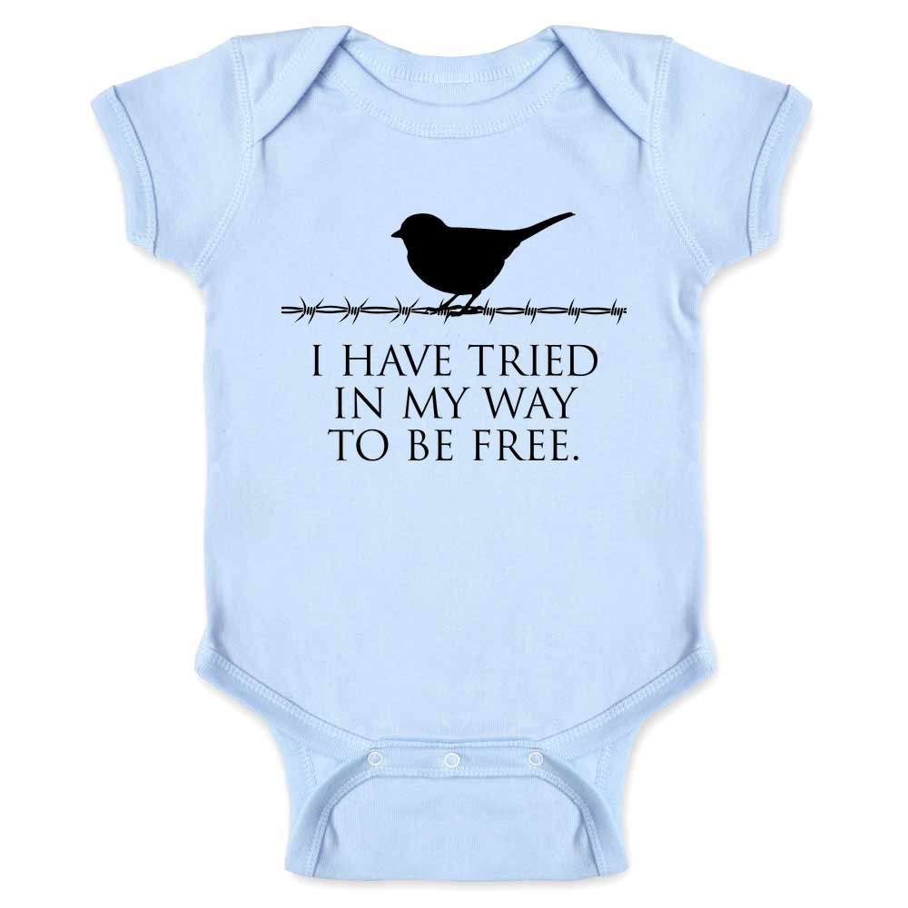 I Have Tried In My Way To Be Free  Baby Bodysuit