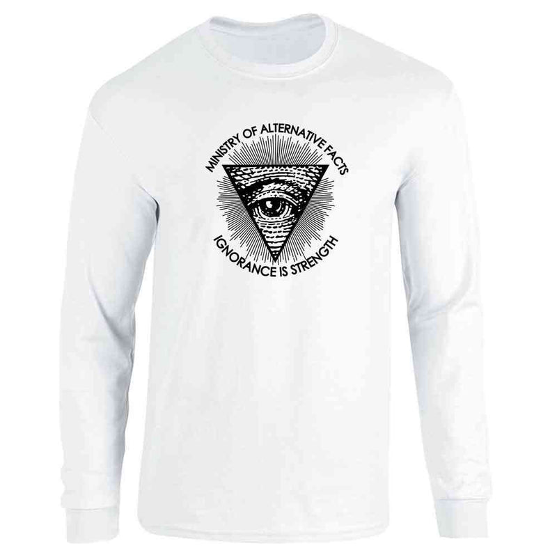 Ministry of Alternative Facts Ignorance Is Strength Political  Long Sleeve