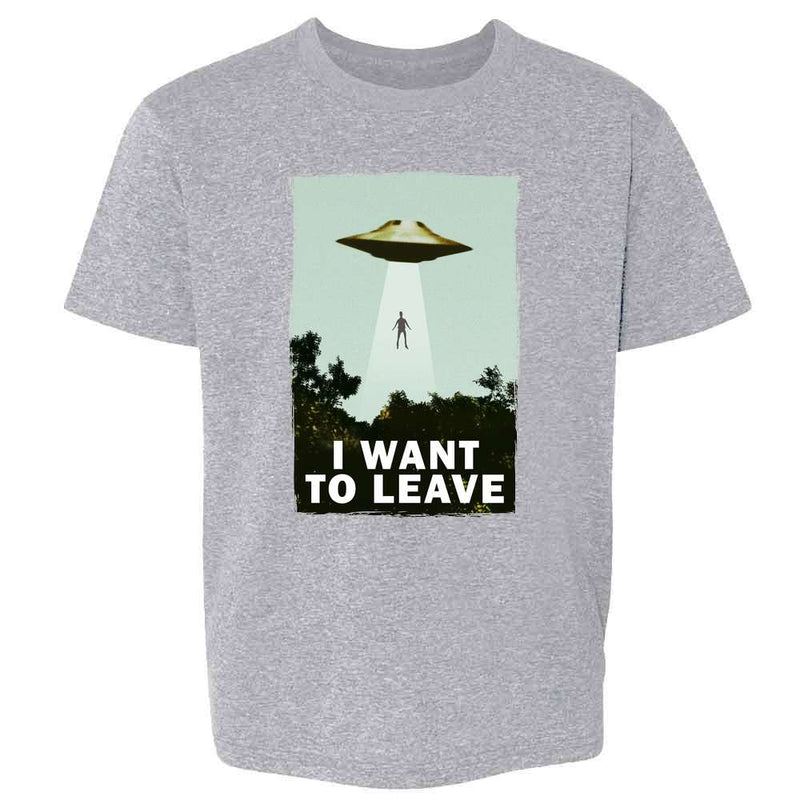 I Want To Leave UFO Abduction Funny Kids & Youth Tee