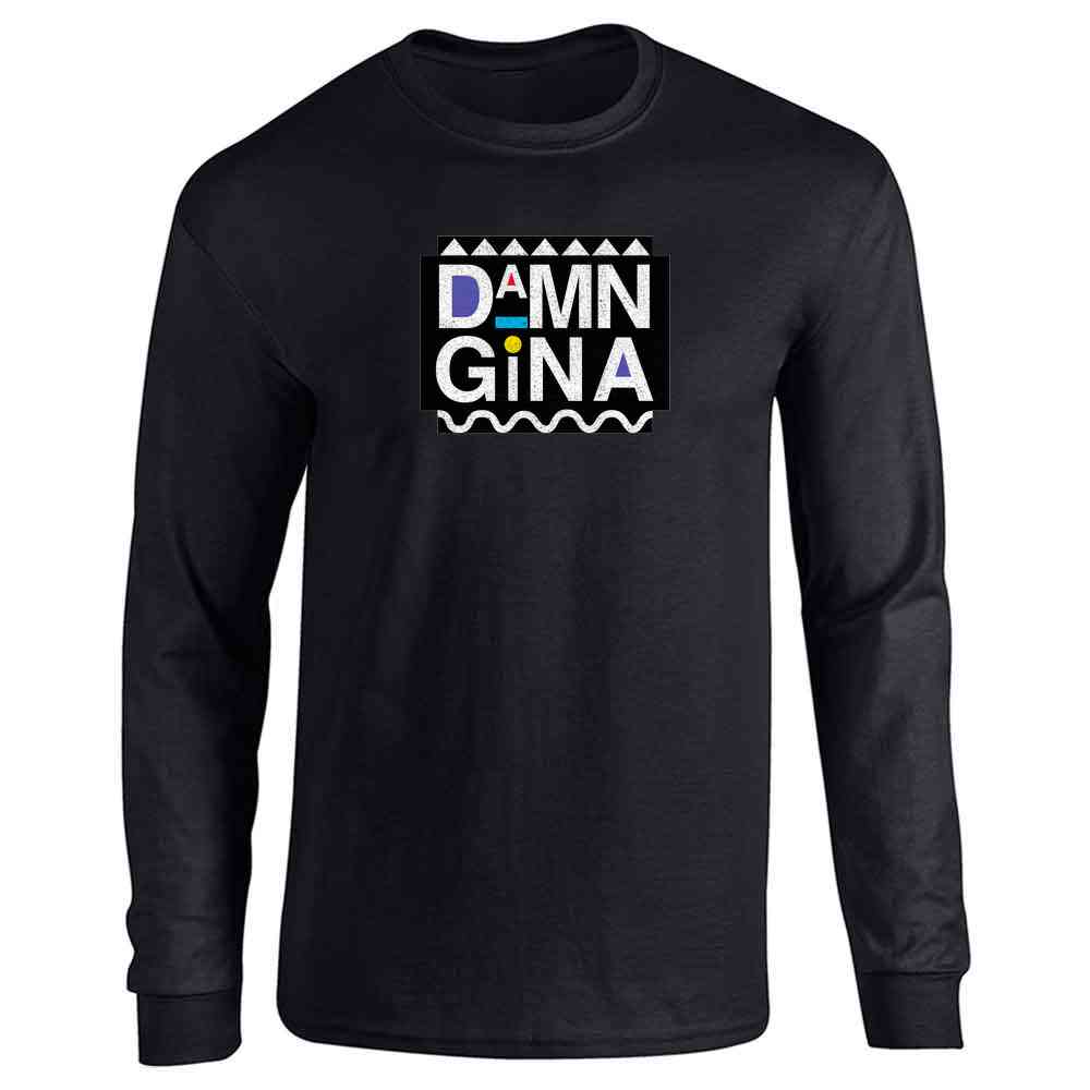 Damn Gina Retro 90s Clothing Funny Long Sleeve