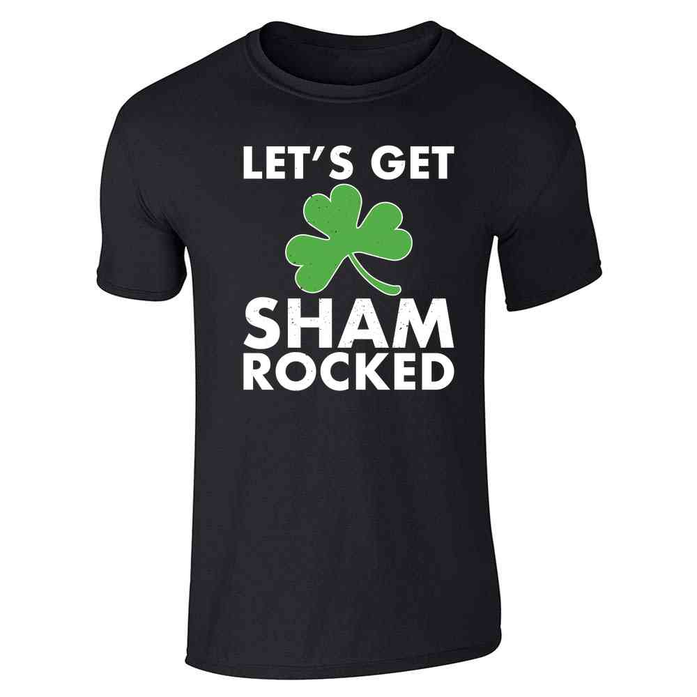 Lets Get Shamrocked St. Patricks Day Unisex Tee