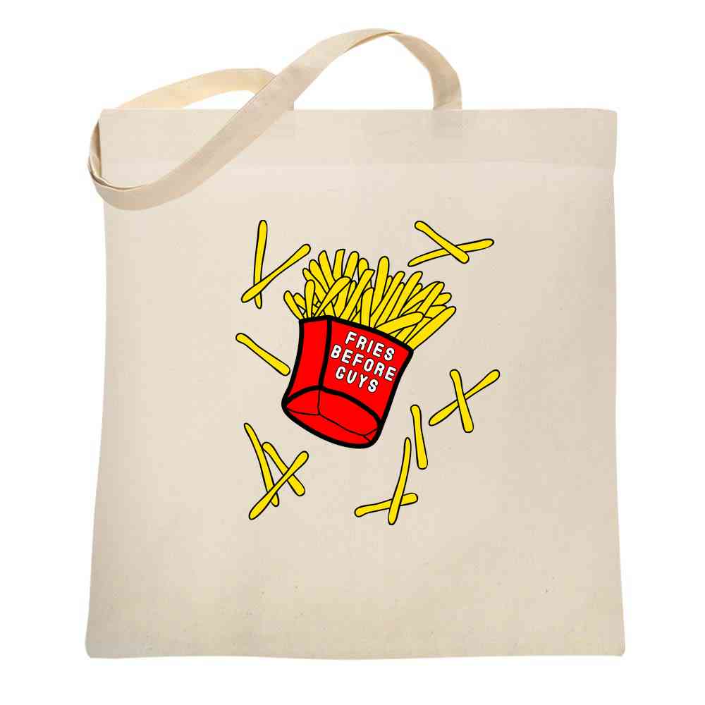 Fries Before Guys Funny Feminist Tote Bag