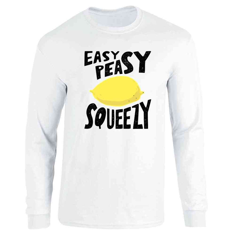 Easy Peasy Lemon Squeezy Cute Funny Long Sleeve