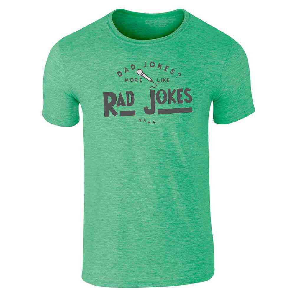 Dad Jokes? More Like Rad Jokes Gift For Dad Unisex Tee