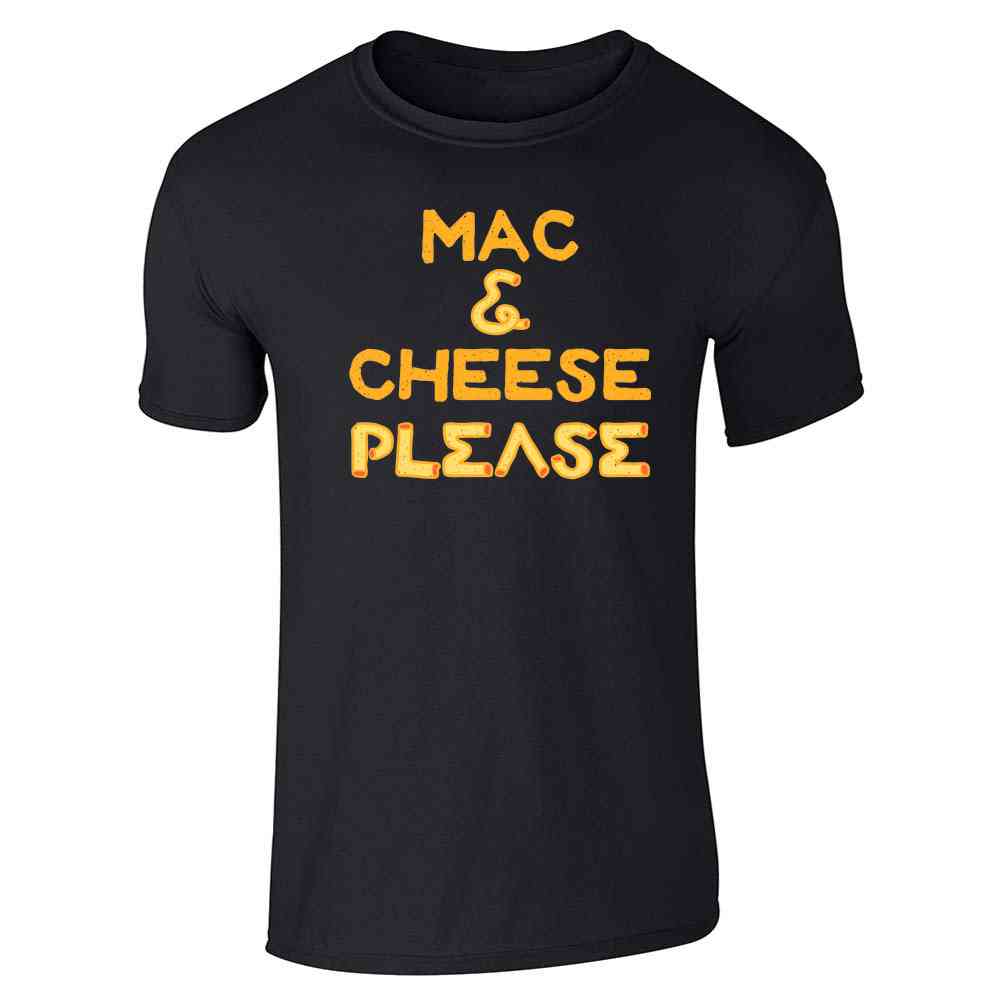 Mac and Cheese Please Funny Cute Food  Unisex Tee