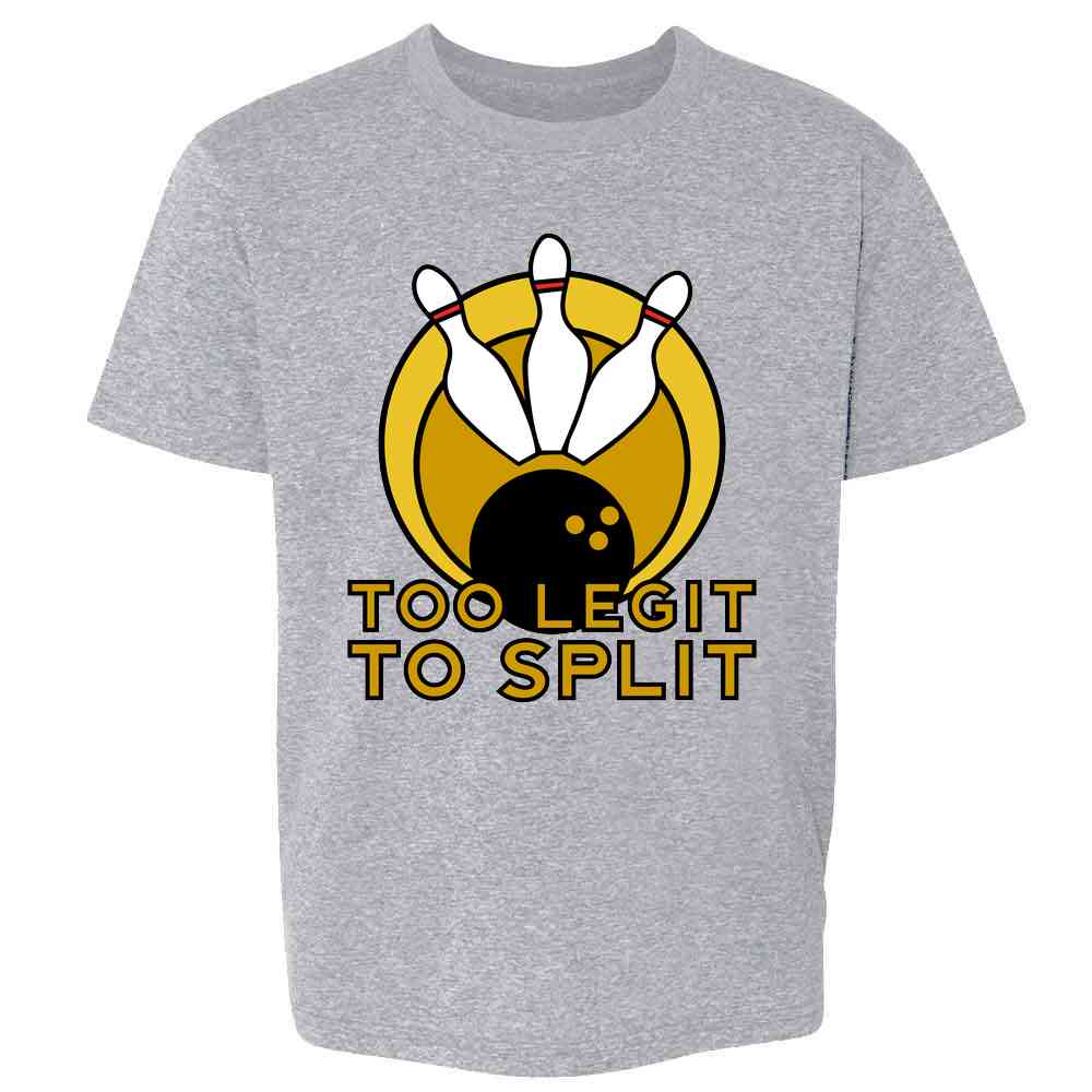 Too Legit To Split Bowling Team Funny Kids & Youth Tee