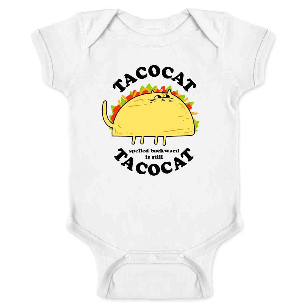 TacoCat Spelled Backward Is TacoCat Funny Taco Cat Baby Bodysuit