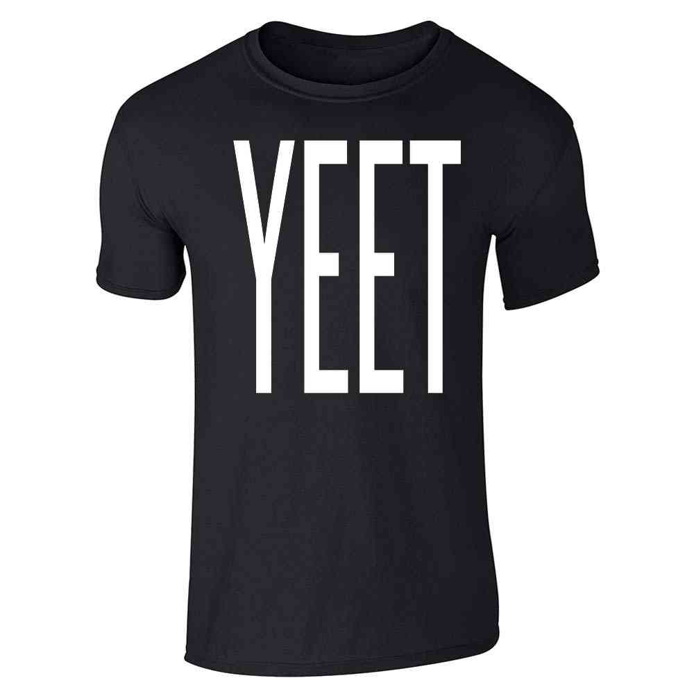 YEET Huge Text Funny Dank Meme  Unisex Tee