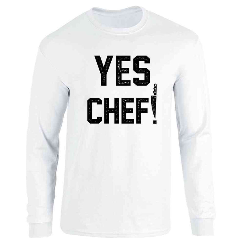 Yes Chef! Large Text Cooking Funny  Long Sleeve