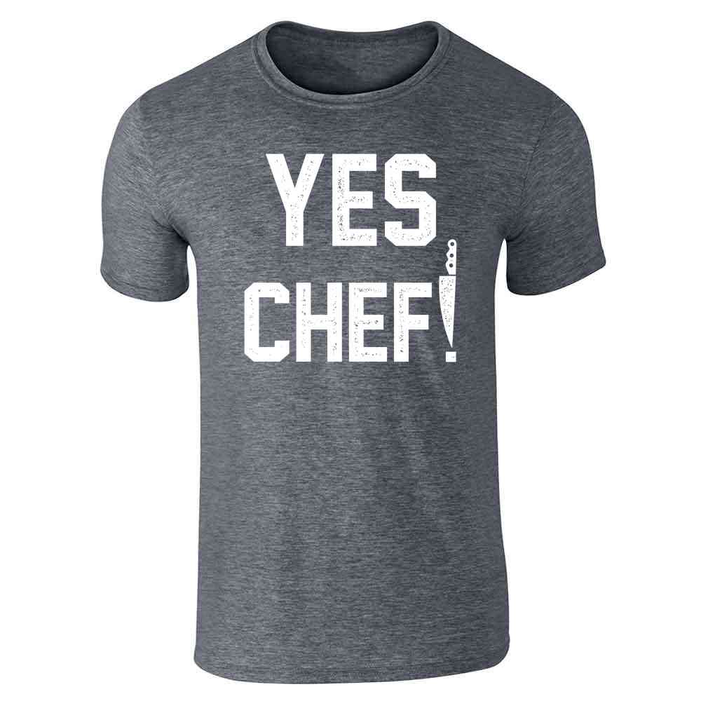 Yes Chef! Large Text Cooking Funny  Unisex Tee