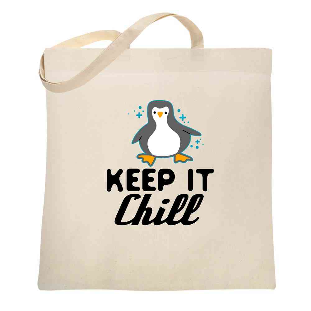 Keep It Chill Penguin Cute Funny Tote Bag