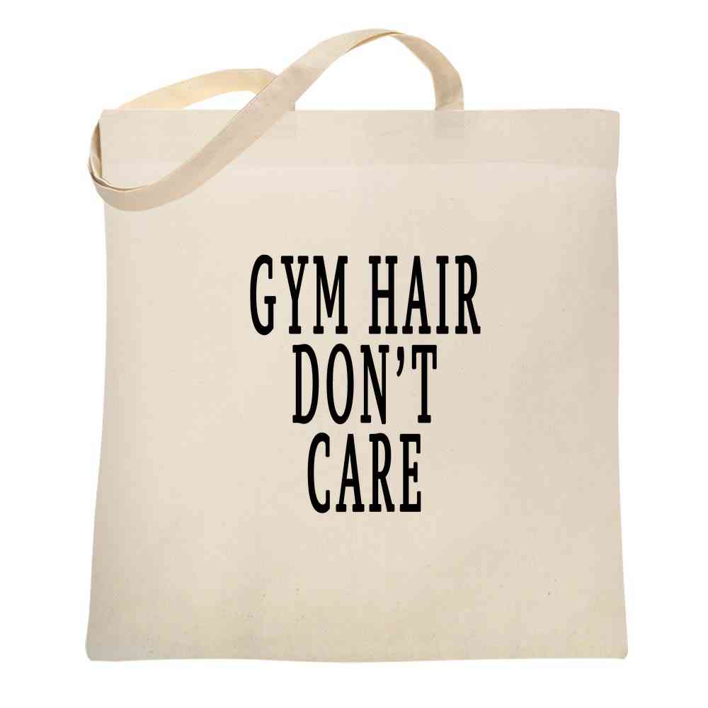 Gym Hair Dont Care Workout Gym Funny Tote Bag