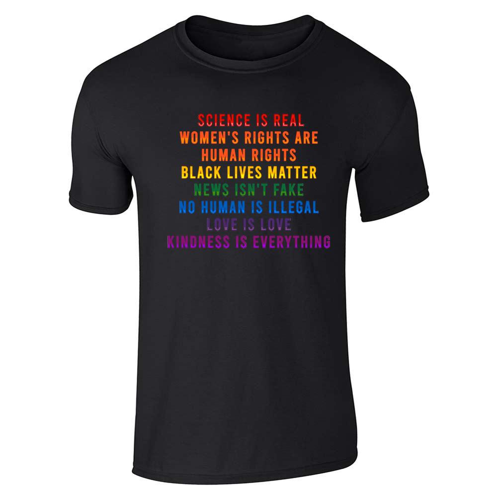 Science Is Real Black Lives Matter Rainbow Facts Unisex Tee