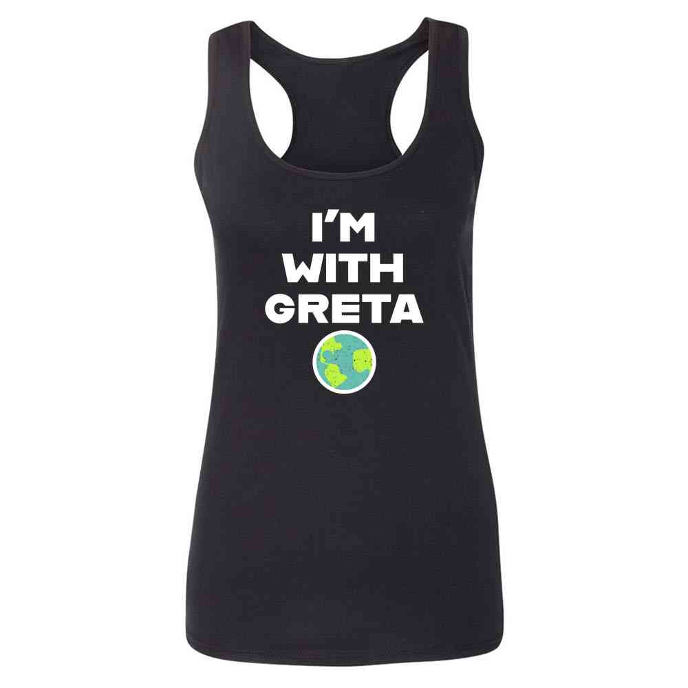 Im With Greta Planet Earth Green Climate Activist  Womens Tee & Tank