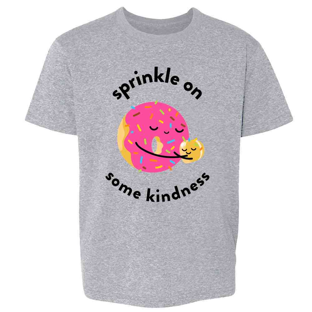 Sprinkle On Some Kindness Funny Donut Pun Be Kind Kids & Youth Tee