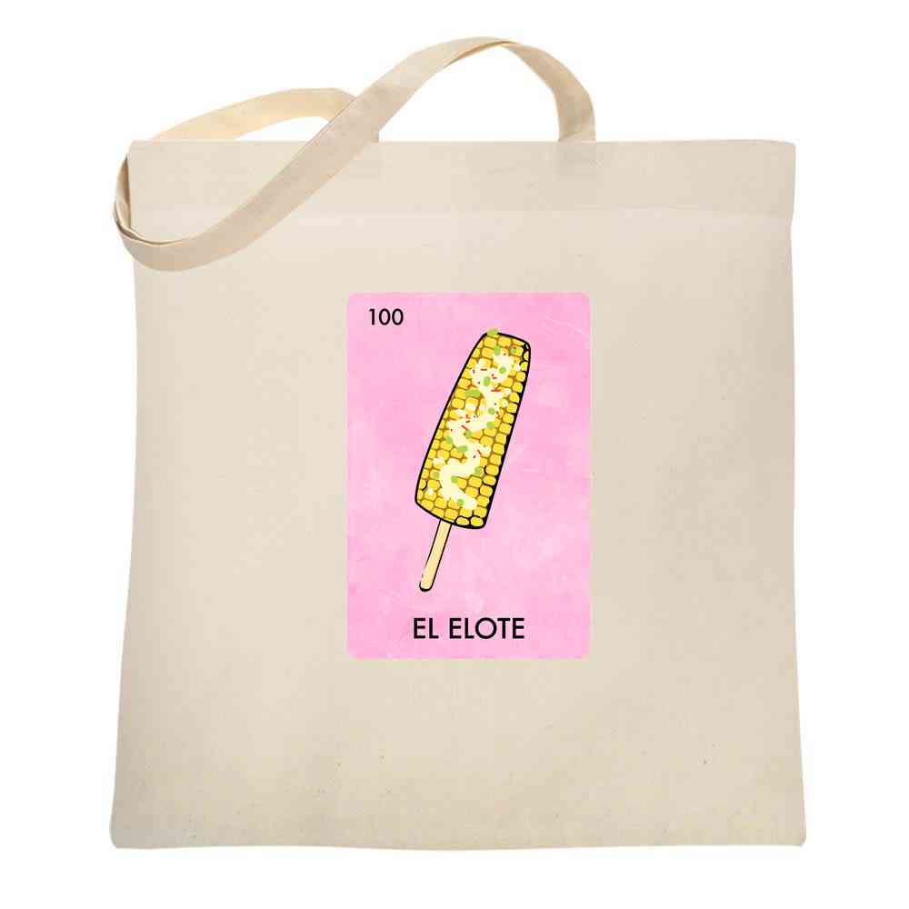 El Elote Mexican Lottery Parody Street Corn Funny Tote Bag