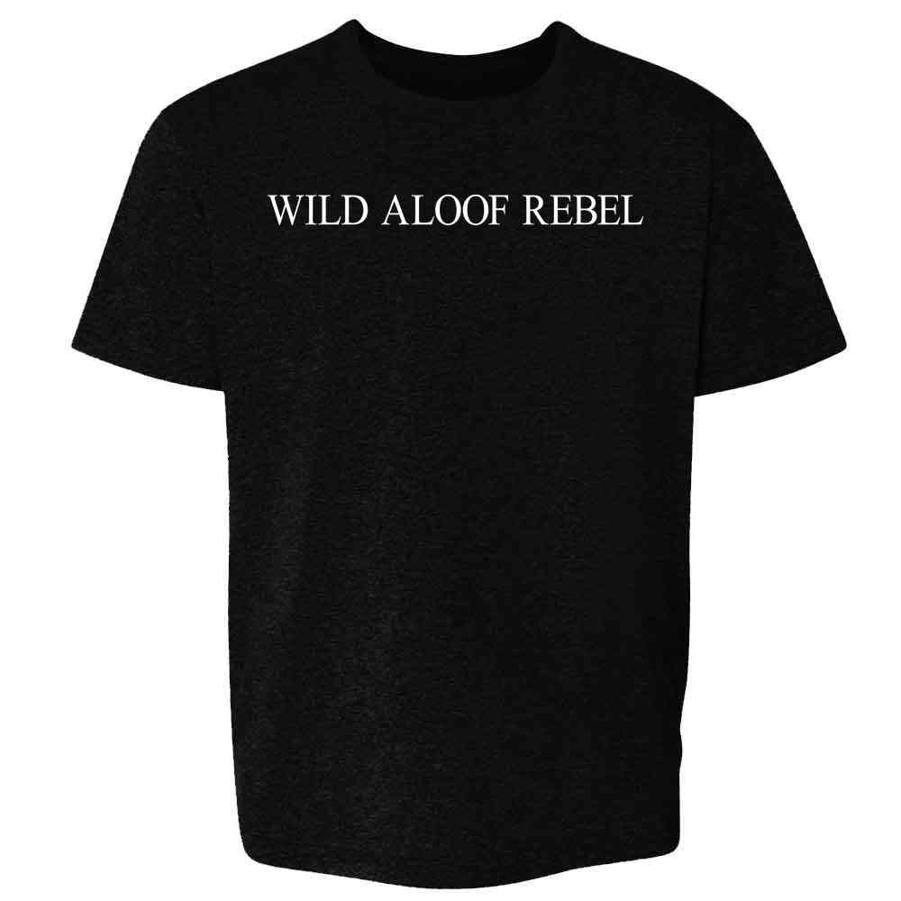 Wild Aloof Rebel David Rose Funny Fashion Kids & Youth Tee