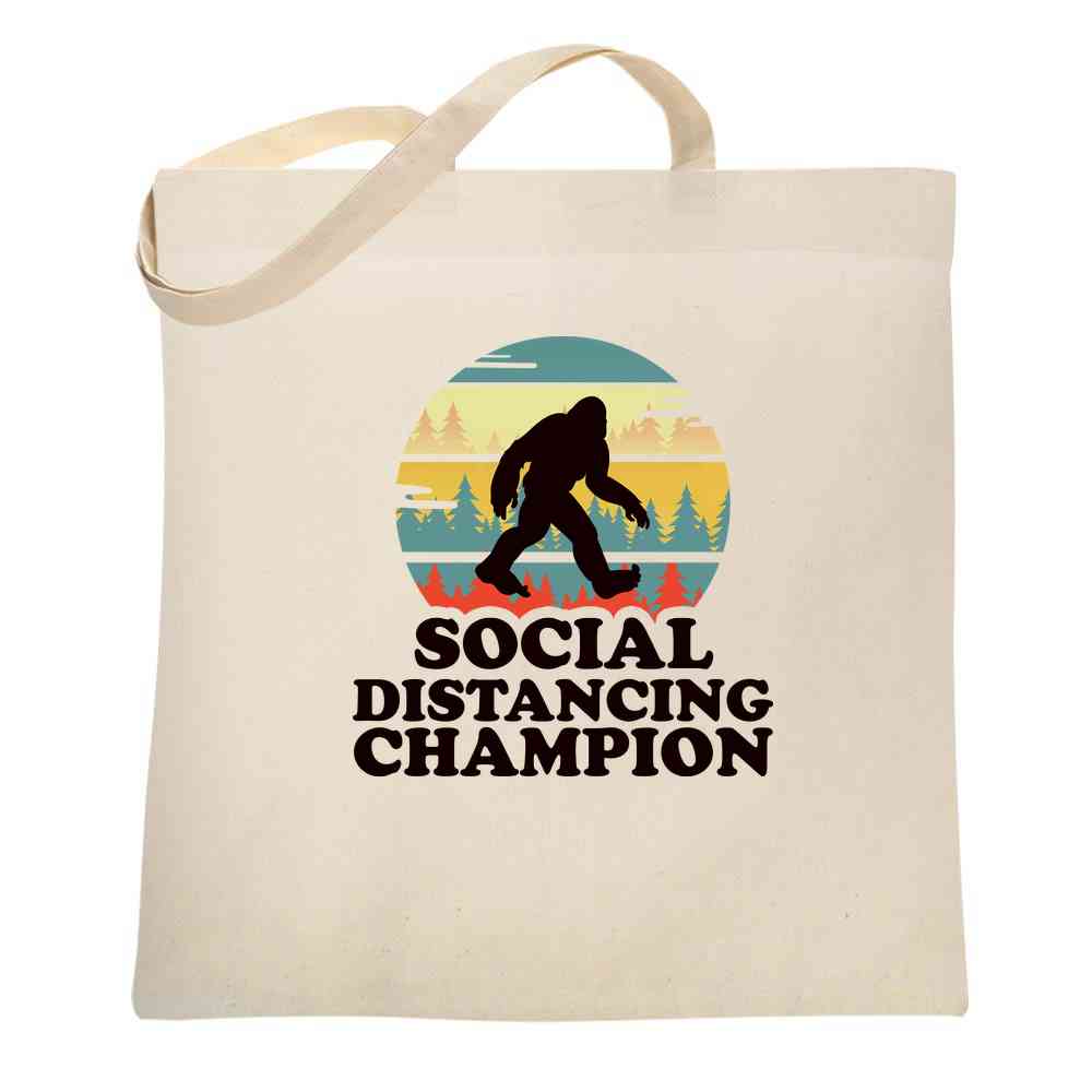 Bigfoot Social Distancing Champion Funny Sasquatch Tote Bag