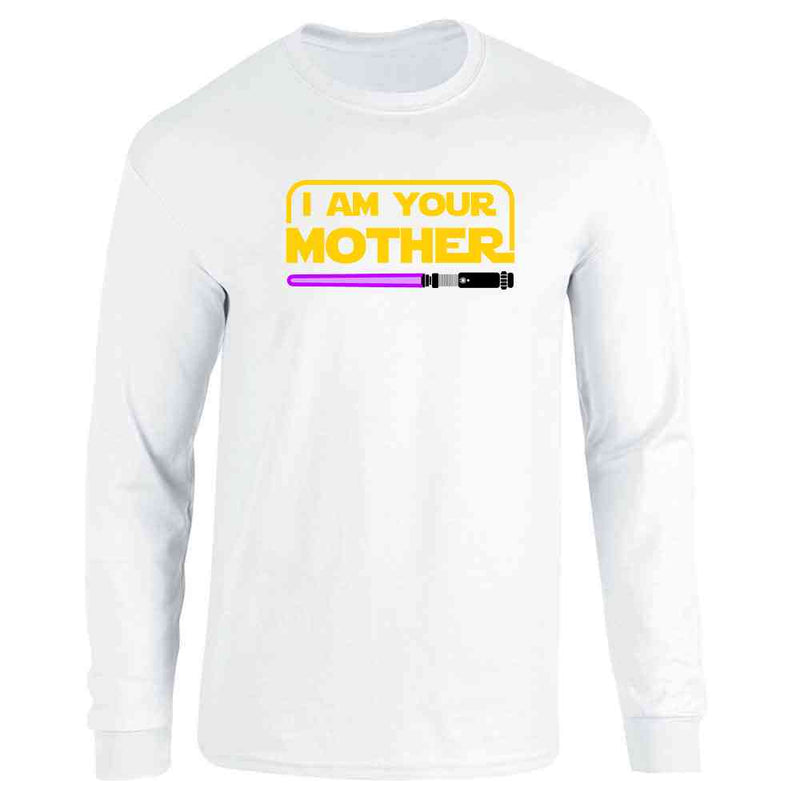 I Am Your Mother Shirt Funny Family Set Long Sleeve
