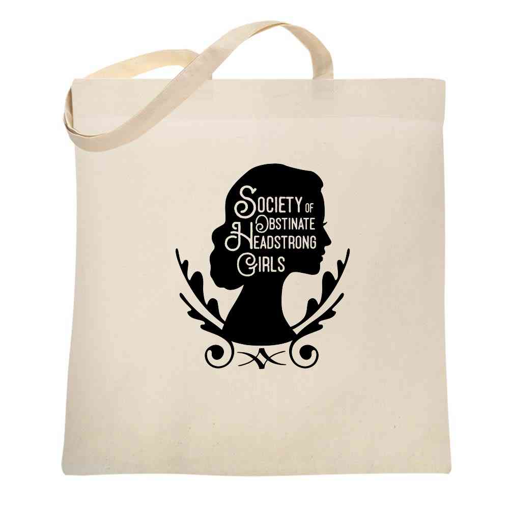Society of Obstinate Headstrong Girls Jane Austen  Tote Bag