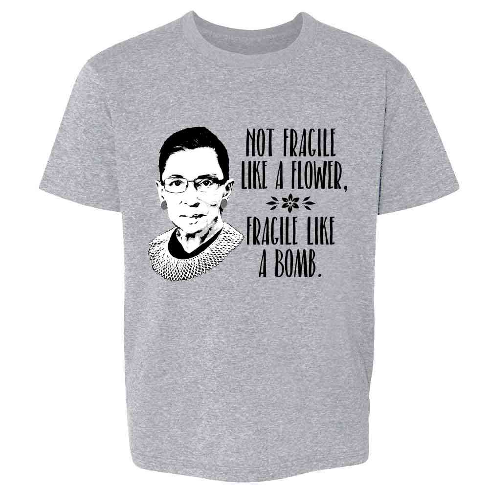 Ruth Bader Ginsburg Not Fragile Like A Flower RBG Kids & Youth Tee