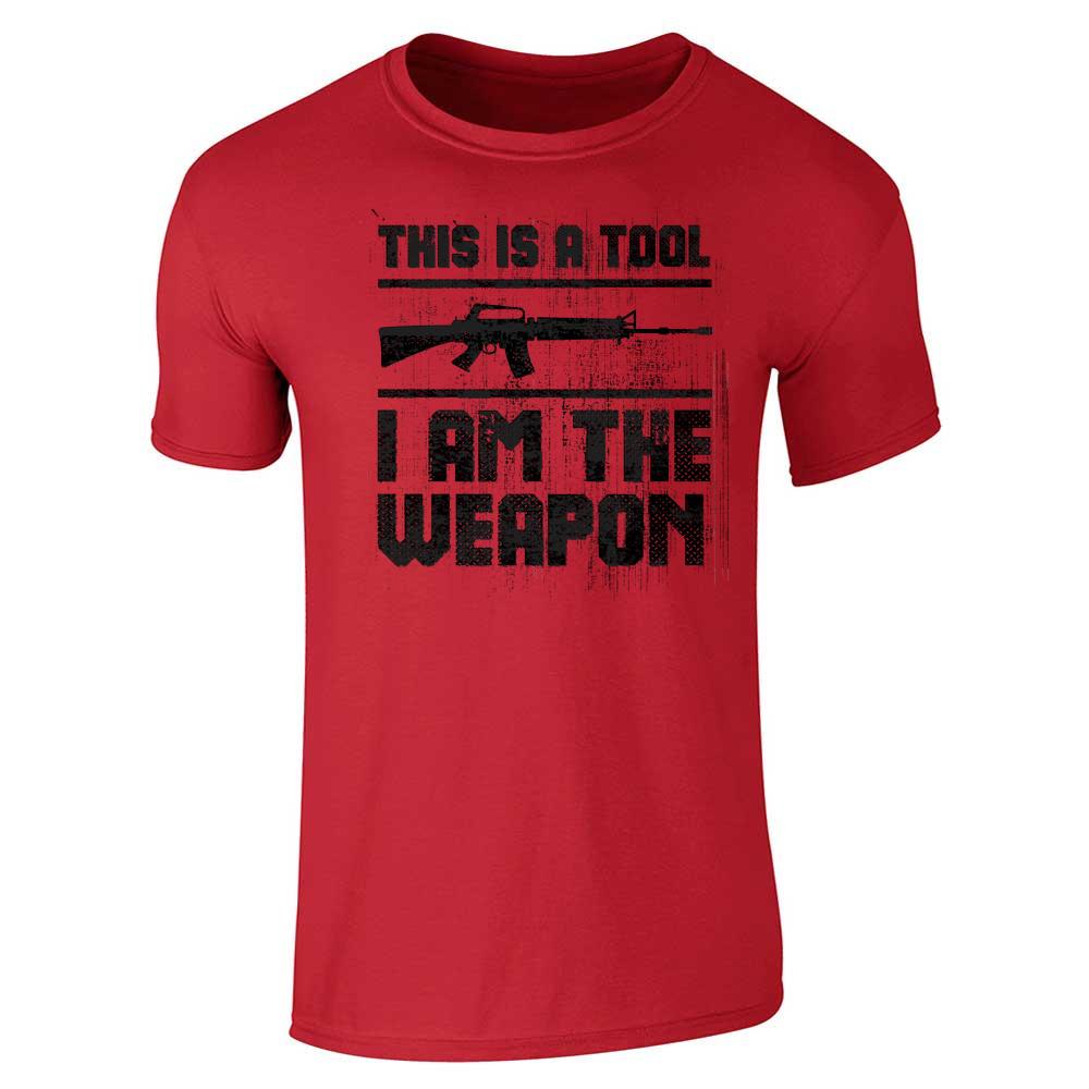 This Is A Tool I Am The Weapon Second Amendment  Unisex Tee