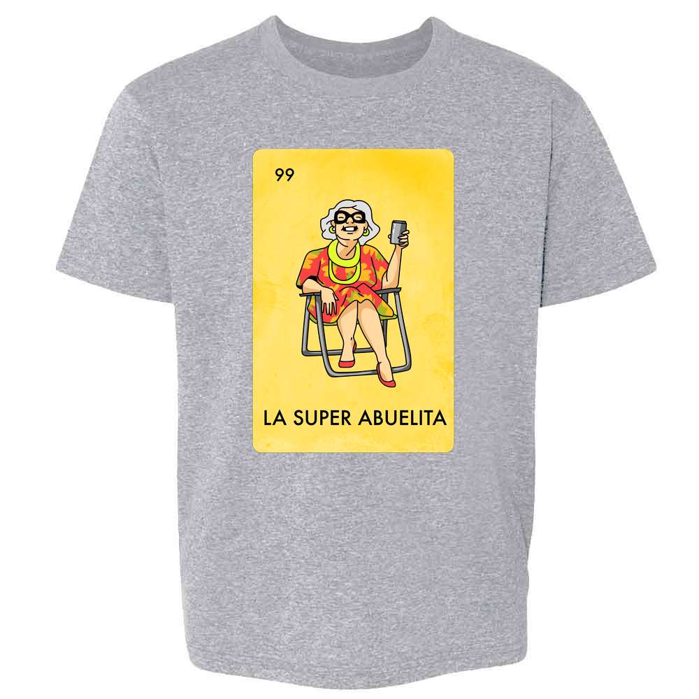La Super Abuelita Abuela Grandma Mexican Lottery Kids & Youth Tee