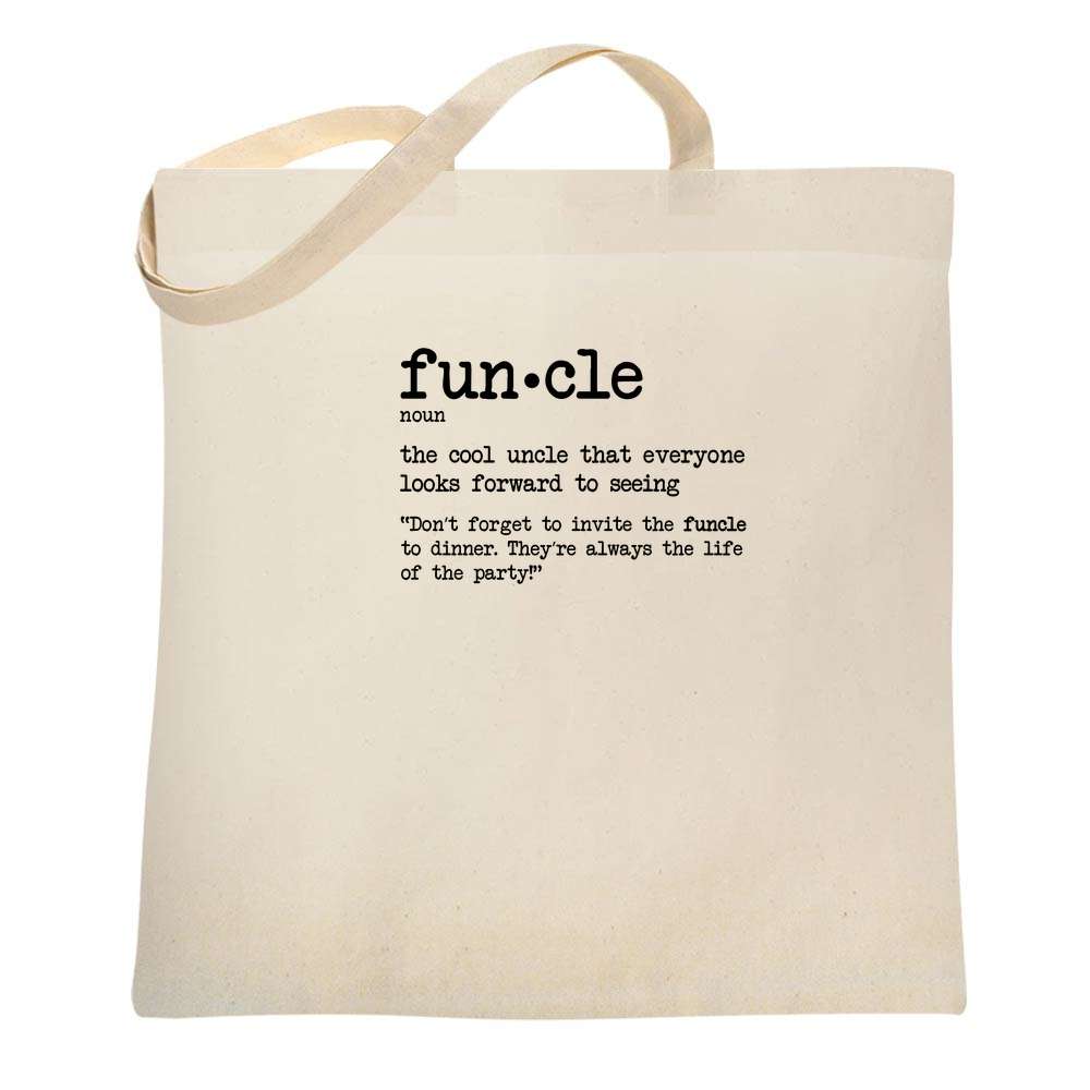 Funcle Definition Fun Uncle Funny Cool  Tote Bag